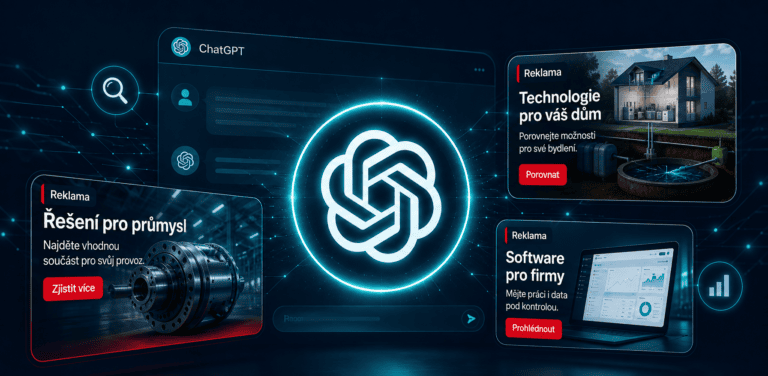 Reklamy v&nbsp;ChatGPT dorazily do Česka. Vyplatí se být mezi prvními?